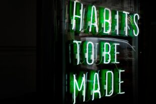 The Benefits of Forming Good Habits and Routines